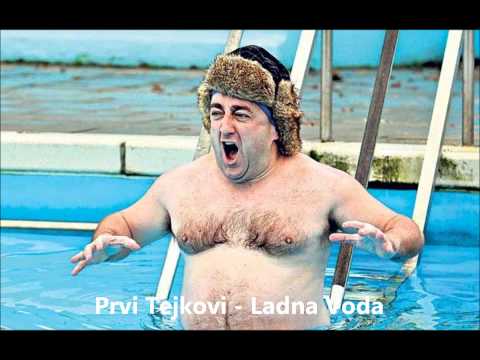 Prvi Tejkovi - Ladna Voda