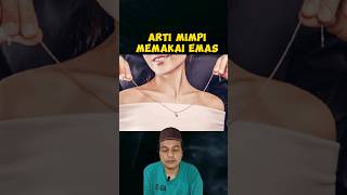 Download lagu arti mimpi memakai emas #mimpi #misteri #mimpibaik mp3