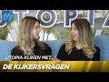 Kijkersvragen aan Demi & Fay | UTOPIA
