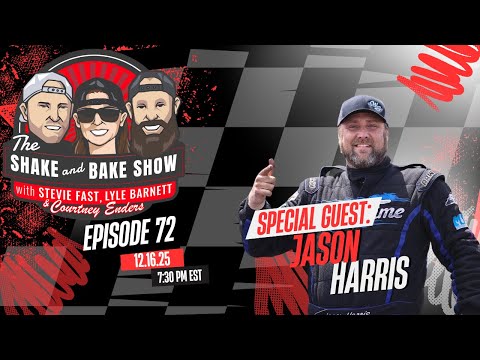 SHAKE & BAKE - Ep 72 w/ Jason Harris!