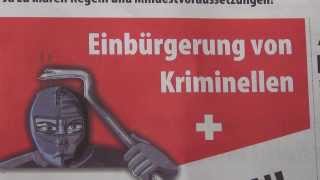 Swiss Politics needs Criminals - Switzerland`s Nazi Stigmatisation of Immigrants & Minorities