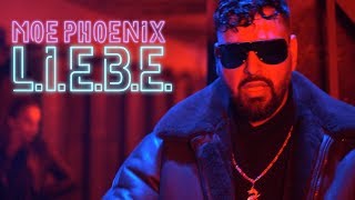 Moe Phoenix - L.I.E.B.E (prod. by Claptomanik)