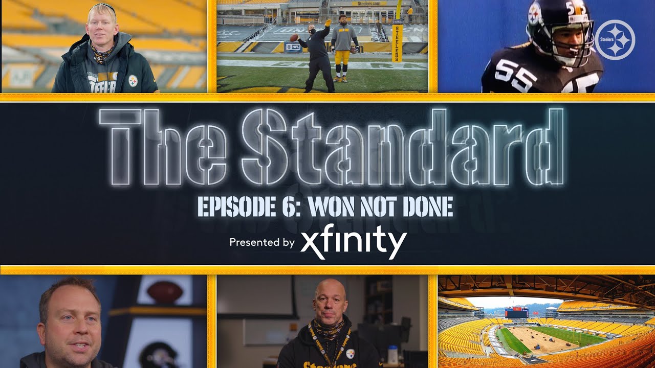 The Standard: Won Not Done (Ep. 6) | Pittsburgh Steelers