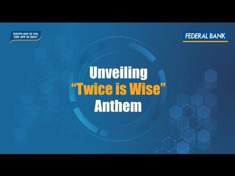 "Twice Is Wise" Anthem