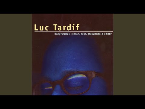 Aujourdhui - Luc Tardif