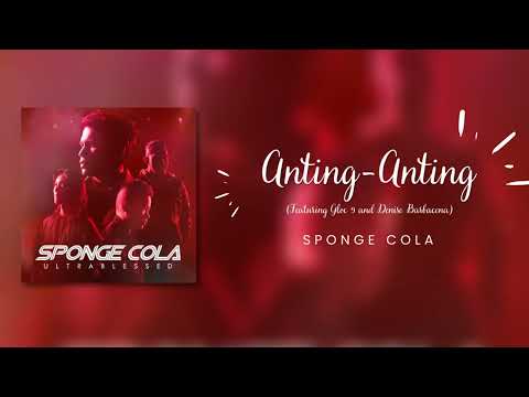Sponge Cola - Anting-Anting (Featuring Gloc 9 and Denise Barbacena) (320kbps HQ)
