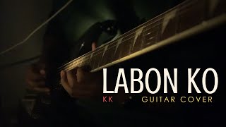 Labon Ko - KK | Electric Guitar Cover
