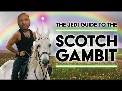Chess Openings: How To Play The Scotch Gambit - Quickstarter Jedi Guide