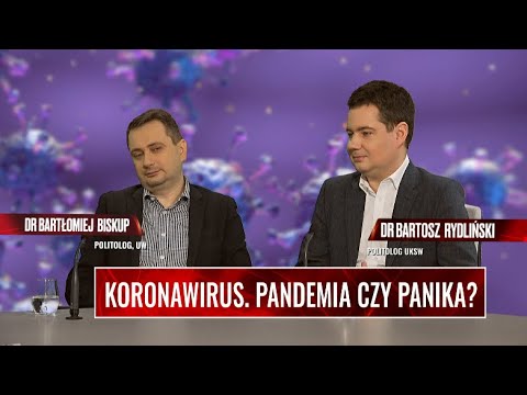 KORONAWIRUS. PANDEMIA CZY PANIKA?
