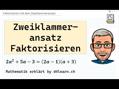 Faktorisieren mit dem Zweiklammeransatz | by d4learn.ch