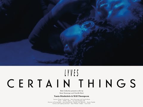 Lyves – "Certain Things" Feat. Jalen Santoy
