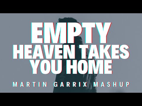 Martin Garrix vs Swedish House Mafia - Empty vs Heaven Takes You Home (Martin Garrix Mashup)