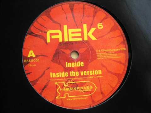 10" Side A: 1. Alek6 (aka Kanka) - Inside / 2. Alek6 (aka Kanka) - Inside the Version