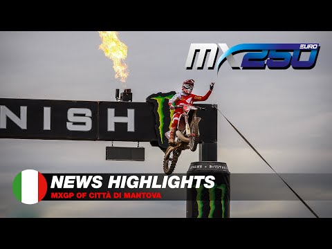 News Highlights | EMX250 | MXGP of Città di Mantova 2021 #MXGp #Motocross