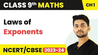 Laws of Exponents for Real Numbers - Number System | Class 9 Maths | 2023-24