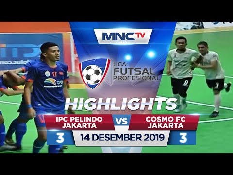 IPC PELINDO II JAKARTA VS COSMO FC JAKARTA (FT:3-3) - Highlights Liga Futsal Profesional 2020
