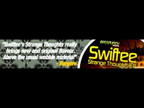 Swiftee - Strange Thoughts (Audio).