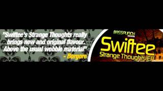 Swiftee - Strange Thoughts (Audio).