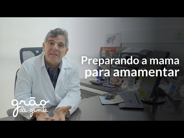 COMO SE PREPARAR PARA AMAMENTAR AINDA NA GRAVIDEZ? | PALAVRA DO ESPECIALISTA COM GILBERTO MELLO
