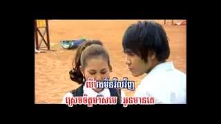06. គ្មានបងអូនមានគេទៀតទេ?