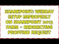Sharepoint WebDav Setup Improperly On SharePoint 2013 Farm Redirecting PROPFIND Request