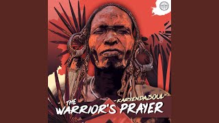 The Warrior&#39;s Prayer