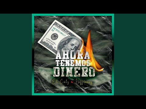 Ahora Tenemos Dinero