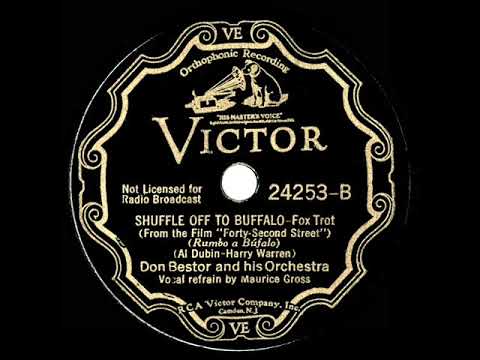 1933 HITS ARCHIVE: Shuffle Off To Buffalo - Don Bestor (Maurice Cross, vocal)