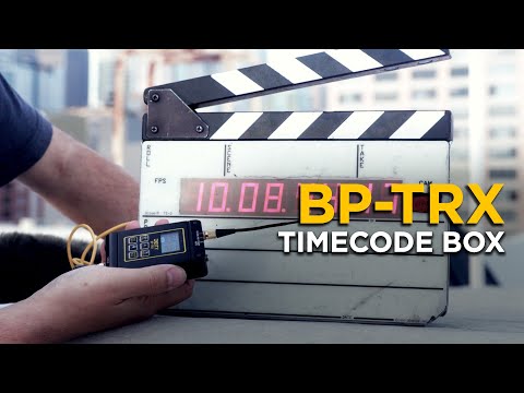 How to Use the BP-TRX | Timecode Tutorial