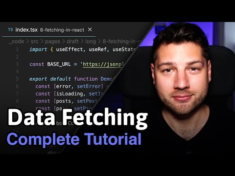 Fetching Data in React - Complete Tutorial