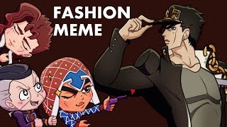 Fashion [MEME animation] JJBA (Jojo&#39;s Bizarre Adventure)