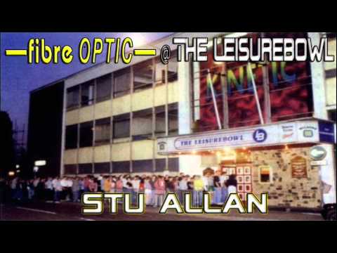 Stu Allan - Fibre Optic @ The Leisurebowl - 25.11.94