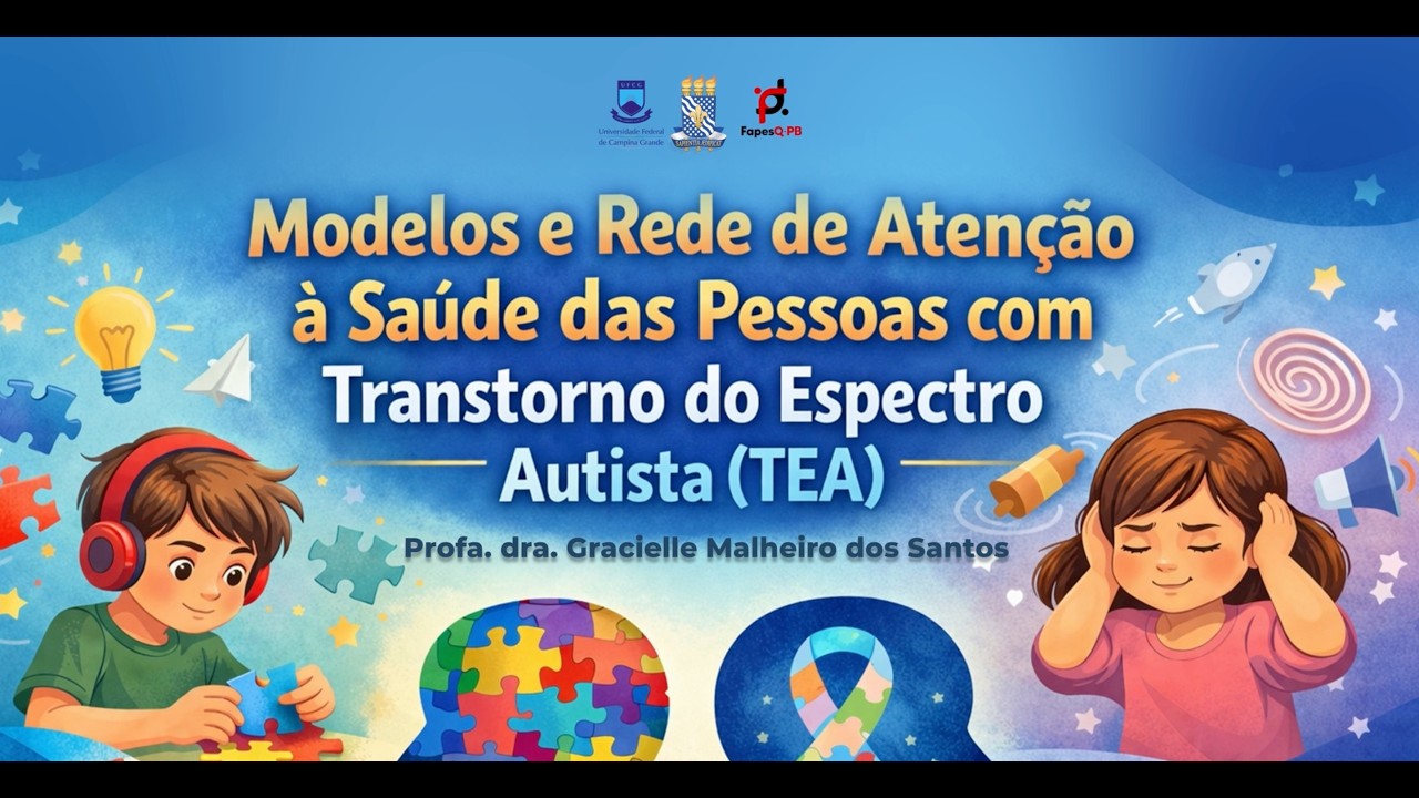 Módulo 2: Modelos e Rede de Atenção à Saúde das pessoas com Transtorno do Espectro Autista.