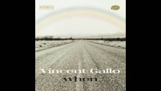 Yes I'm Lonely - Vincent Gallo