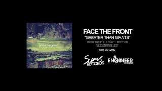 Face The Front - Greater Than Giants