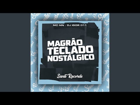 Magrão Teclado Nostalgico