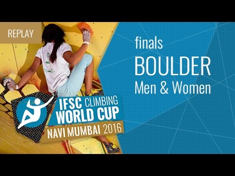 IFSC Climbing World Cup Navi Mumbai 2016 - Bouldering - Finals - Men/Women