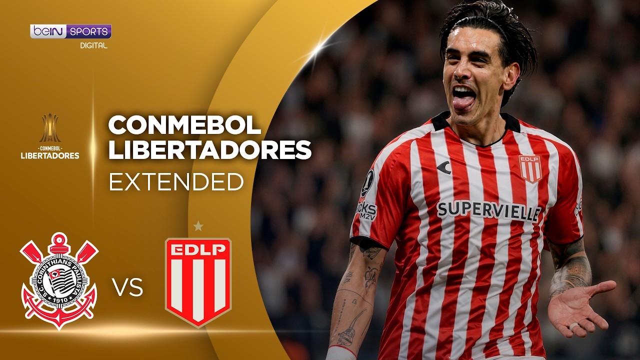 Corinthians vs Estudiantes La Plata |EXTENDED HIGHLIGHTS Copa Libertadores | 09/16/2026 |beIN SPORTS