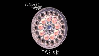 Klaxons - Magick