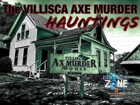 The VILLISCA AXE MURDER HAUNTINGS!