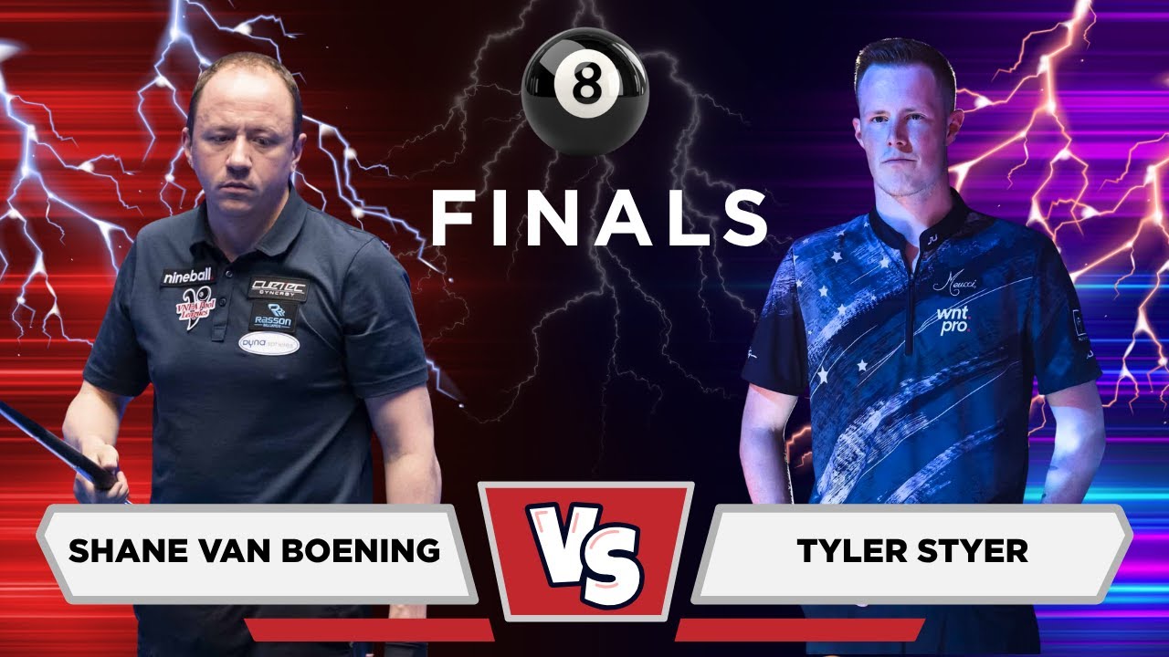 FINALS | SHANE VAN BOENING vs TYLER STYER | 4TH Annual 8 Ball Classic | Race to 15