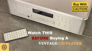 Why You Should NOT Buy a Vintage CD Player!