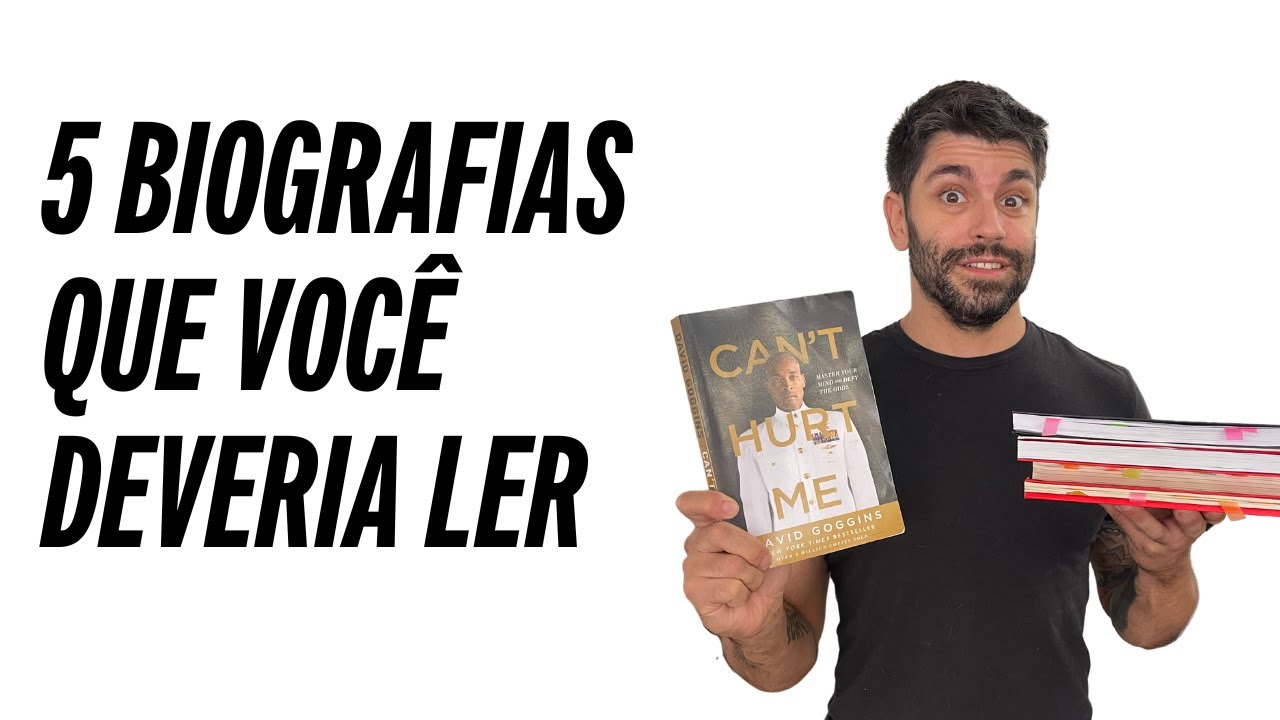 5 BIOGRAFIAS QUE VOCÊ DEVERIA LER
