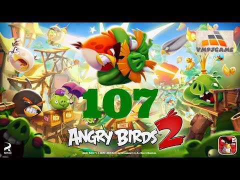 Angry Birds 2 Level 107 Gameplay (iOS Android)