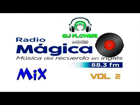 Mix Radio Magica  Vol 2  -    Dj Flower Mixes