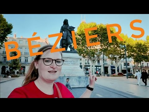 Béziers Frankreich - ein kurzer Rundgang der Sehenswürdigkeiten