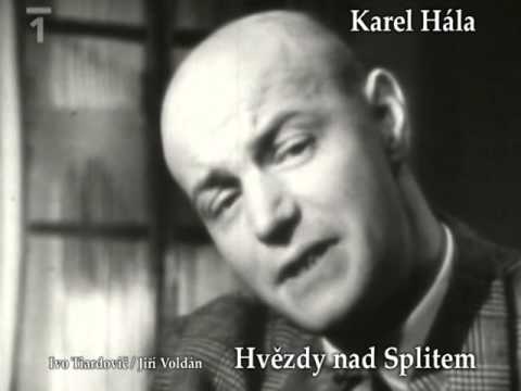Karel Hála  -  Hvězdy nad Splitem