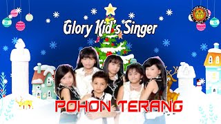 Download lagu LAGU NATAL POHON TERANG - GLORY KID'S mp3 Download lagu LAGU NATAL POHON TERANG - GLORY KID'S mp3