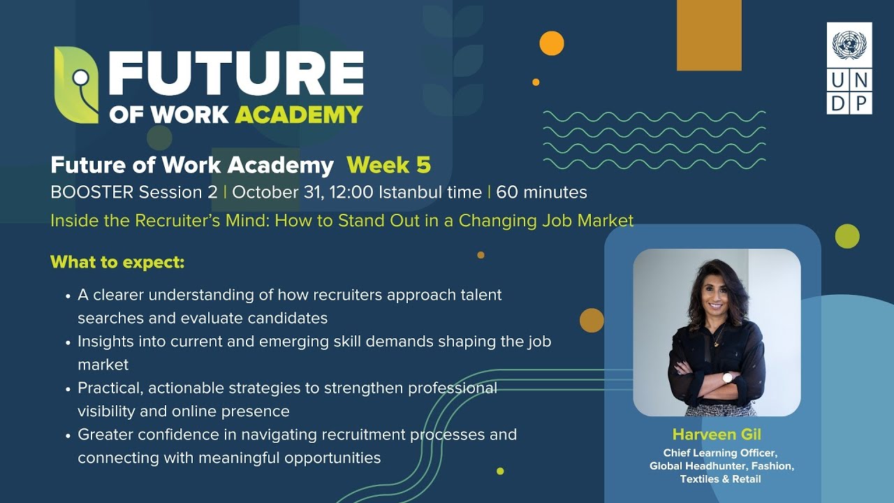 Week 5 Booster Session 2: Inside the Recruiter’s Mind – How to Stand Out in a Changing Job Market