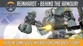 Reinhardt - Behind The Armour! (Overwatch Hero Voice Lines) | Hammeh